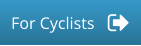 For Cyclists
